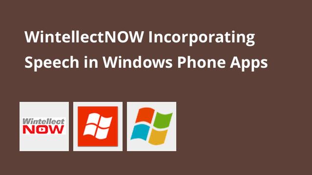 Incorporating Speech in Windows Phone Apps